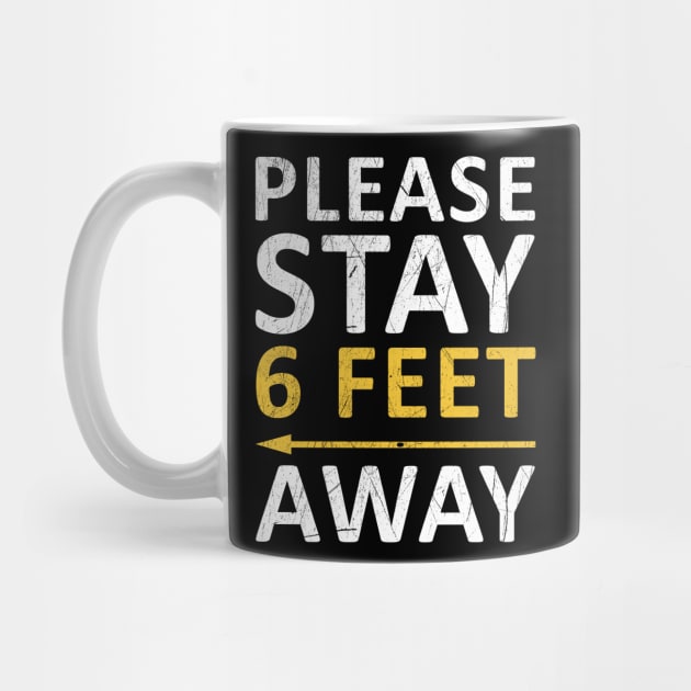 Please Stay 6 Feet Away by CF.LAB.DESIGN
